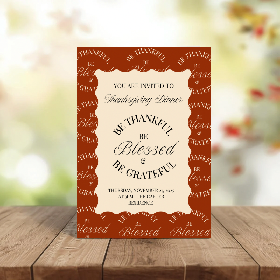 Be Thankful Blessed and Grateful Thanksgiving Invitation Template | Friendsgiving Dinner Party Invite | Fall Gathering Editable Canva Template