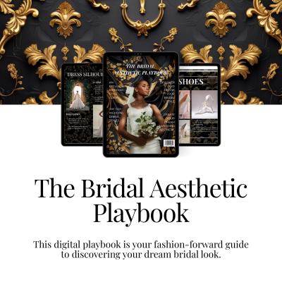 The Bridal Aesthetic Playbook |Modern Bride Handbook: Master your Wedding Style with this Digital Guide